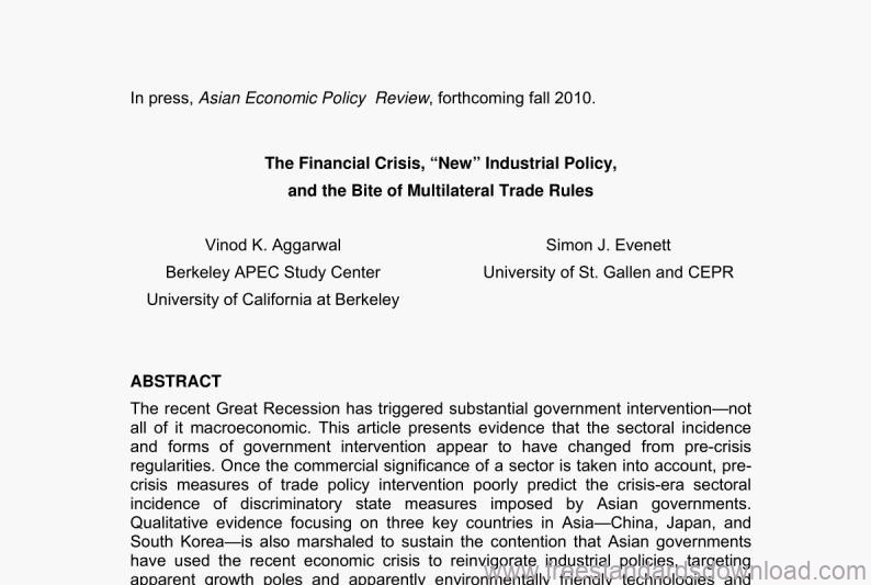 The Financial Crisis,"New"Industrial Policy, and the Bite of Multilateral Trade Rules